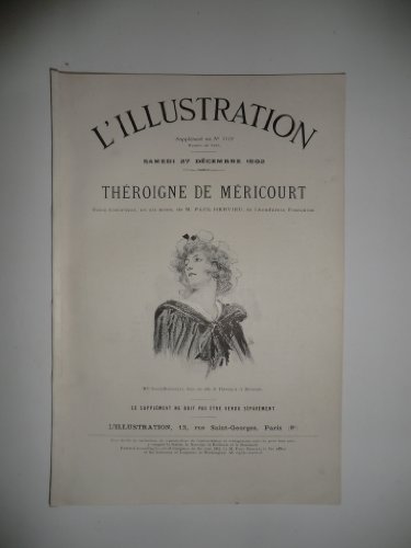 L'Illustration (Supplément théâtral du N° 3122) : Théroigne de Méricourt, pièce de Paul Hervieu. Portrait de Sarah Bernhardt en couverture. L'Illustration. 27 décembre 1902. Revue. 30 pages. (Théâtre, Histoire, Révolution française, Périodiques, Periodicals)