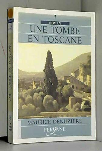 couverture de : Une tombe en Toscane