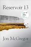 Bücher Neuerscheinungen 2022 - Reservoir 13 von Jon McGregor