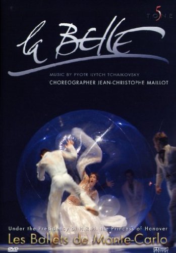La Belle: Les Ballets De Monte Carlo [DVD] [2004]