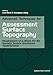 Produktbild Advanced Techniques for Assessment Surface Topography: Development of a Basis for 3D Surface Texture Standards "Surfstand"