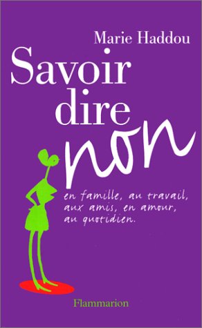 couverture de : Savoir dire non