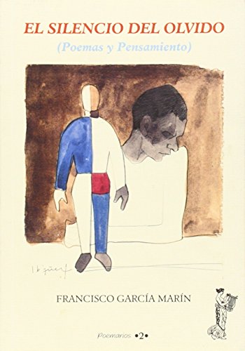El silencio del olvido (poemarios)