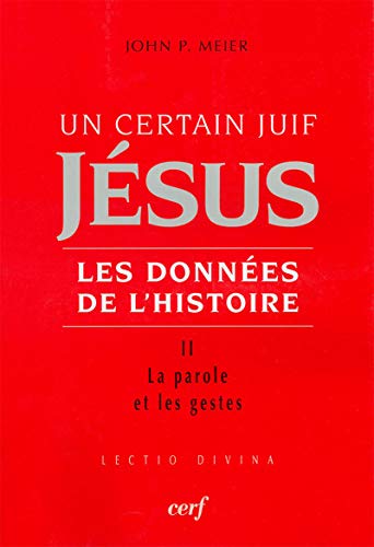 Télécharger Un certain Juif : Jésus - tome 2 Les données de l'histoire (2) Livre PDF Gratuit