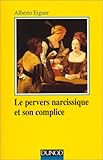 Le pervers narcissique et son complice