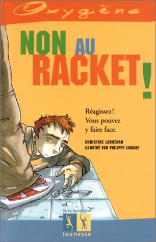 couverture de : Non au racket !