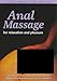 Produktbild Anal Massage - for Relaxation and Pleasure - Joseph Kramer, Ph.D. Presents
