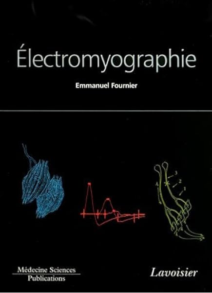 Electromyographie 4 Volumes Fournier Emmanuel Livres Amazon Fr