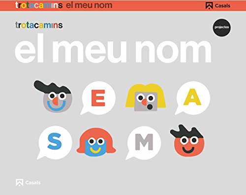El meu nom 3 anys Trotacamins