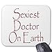 Produktbild Sexiest Doctor On Earth Mouse Pad