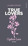 Captain Love: Roman (True Lovers 1) by