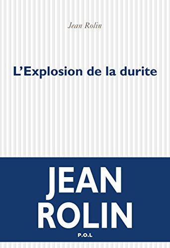 Book's Cover of LExplosion de la durite