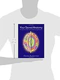 Image de Your Sacred Anatomy: An Owner's Guide To The Human Energy Structure