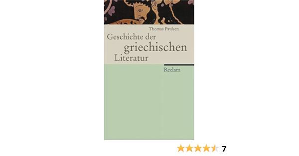 Griechische Literaturgeschichte Amazon De Paulsen Thomas Bucher