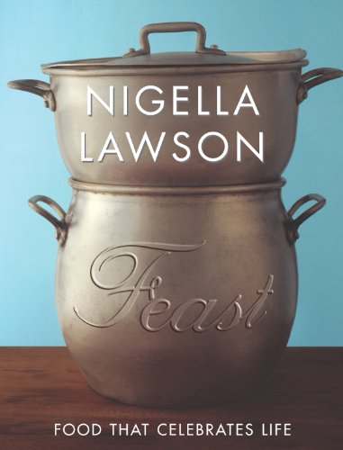Download Feast: Food that Celebrates Life Download Feast: Food that Celebrates Life