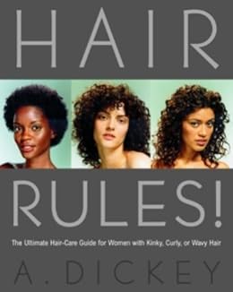 Hair Rules The Ultimate Hair Care Guide For Women With Kinky