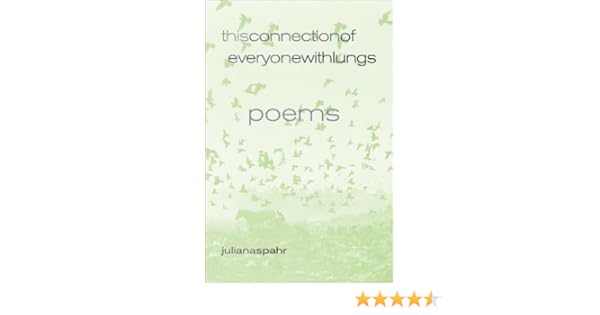 Buy This Connection Of Everyone With Lungs Poems New California Poetry Book Online At Low Prices In India This Connection Of Everyone With Lungs Poems New California Poetry Reviews