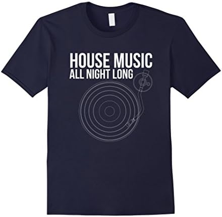 House Music All Night Long T-Shirt Male Large Navy
