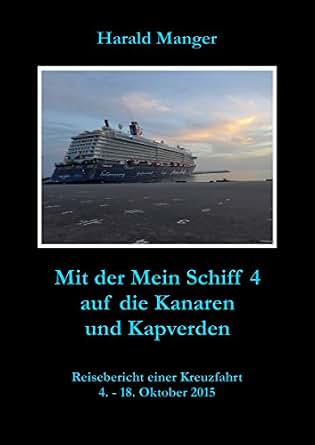 Mit Der Mein Schiff 4 Auf Die Kanaren Und Kapverden