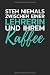 Produktbild Steh Niemals Zwischen Einer Lehrerin Und Ihrem Kaffee: Notizbuch / Notizheft Mit 110 Linierten Seiten