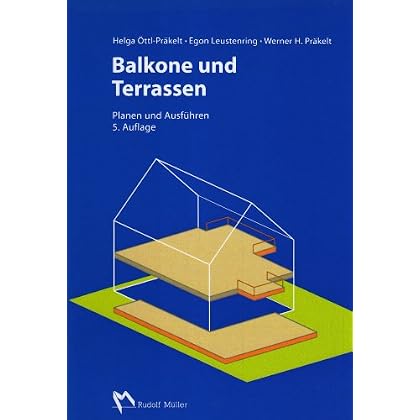 [PDF] Download Balkone und Terrassen: Planen und Ausführen Kostenlos