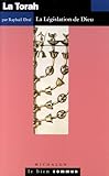 Image de La Thora : La Législation de Dieu