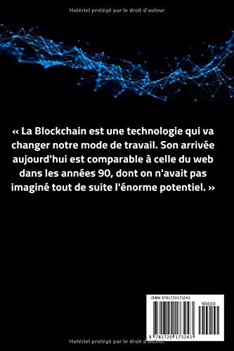 Livres Couvertures de Blockchain : Tout comprendre d'une technologie révolutionnaire au cœur du système économique de demain
