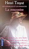 Les semailles et les moissons T5 : La rencontre