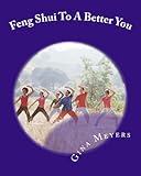 Image de Feng Shui To A Better You: Inspiration Edition