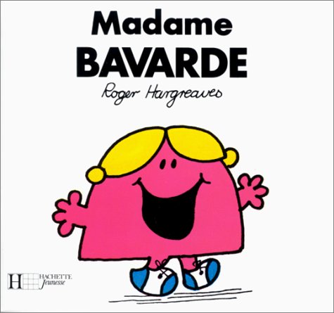 couverture de : Madame Bavarde