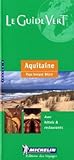 Image de Michelin Green Guide: Pyrenees-Aquitaine (Green Tourist Guides)