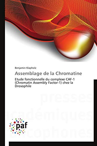 Assemblage de la chromatine francais Assemblage de la chromatine francais
