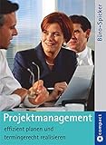 Projektmanagement. Projekte definieren, planen, durchführen und abschließen. Compact Büro-Spicker by 