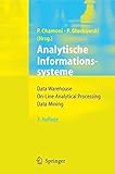 Analytische Informationssysteme: Data Warehouse, On-Line Analytical Processing, Data Mining by 