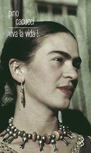 Viva la vida ! Viva la vida !