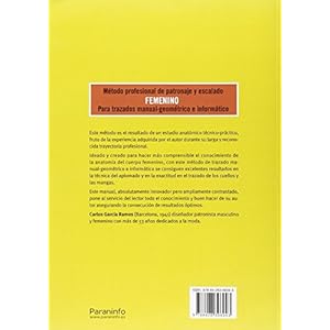 Método profesional de patronaje y escalado femenino para trazados manual geométrico e informático.Patrón X