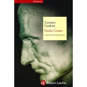 Giulio Cesare. Il dittatore democratico