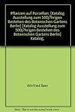 Image de Pflanzen auf Porzellan. Katalog, Ausstellung zum 500jährigen Bestehen des Botanischen Gar