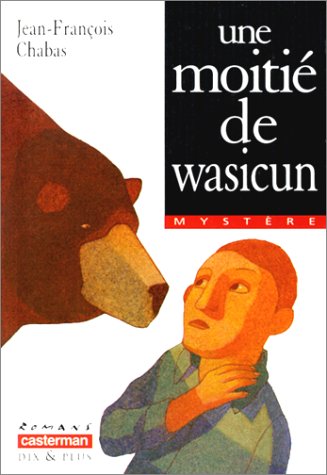couverture de : Une moiti&eacute; de Wasicun