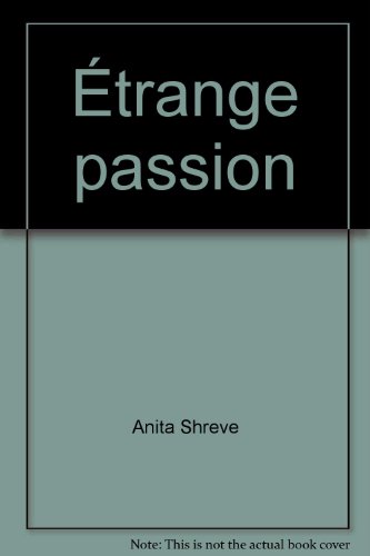 <a href="/node/11652">Etrange passion</a>