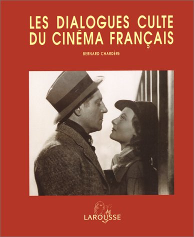 couverture de : dialogues cultes du cinéma français