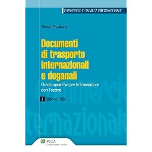 Documenti di trasporto internazionali e doganali (Commercio e fiscalità internaziona