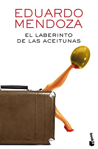 El laberinto de las aceitunas (Biblioteca Eduardo Mendoza)