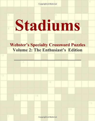 Stadiums Websters Specialty Crossword Puzzles Volume 2 The Enthusiasts Edition - 
