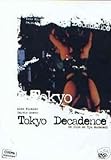Tokyo Decadence [DVD] [2001]