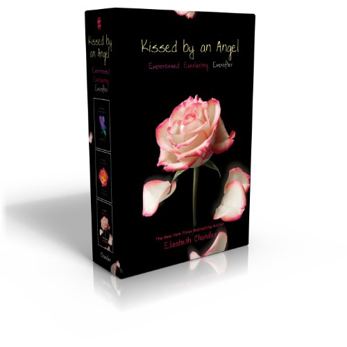 Kissed by an Angel: Evercrossed; Everlasting; Everafter