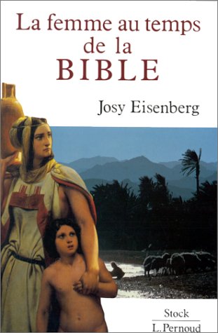 couverture de : La femme au temps de la bible