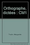 Image de Orthographe : dictées, CM1