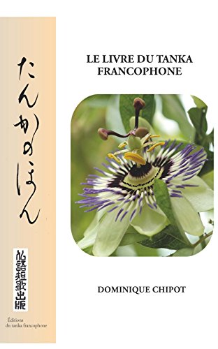 Download Le Livre du Tanka Francophone