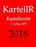 KartellR, Kartellrecht, Aktuelle Gesetze by 
